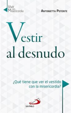 vestir al desnudo-antonietta potente-9788428549783