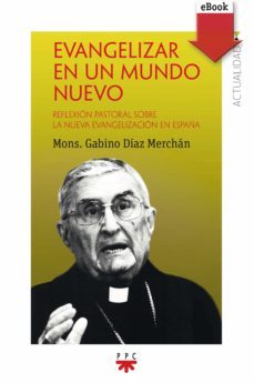 evangelizar un mundo nuevo (ebook)-gabino diaz merchan-9788428832083