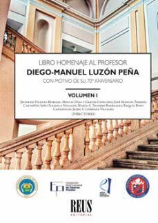 libro homenaje al profesor diego-manuel luzon peña con motivo de su 70º aniversario.vol. i-miguel diaz y garcia conlledo-9788429023183