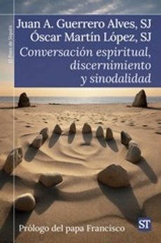conversacion espiritual, discernimiento y sinodalidad-9788429331783
