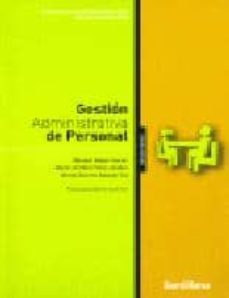 gestion administrativa de personal (grado medio. formacion profes ional) (incluye cd)-manuel alegre nueno-9788429490183
