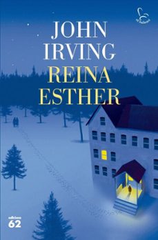 reina esther (ebook)-john irving-9788429783483