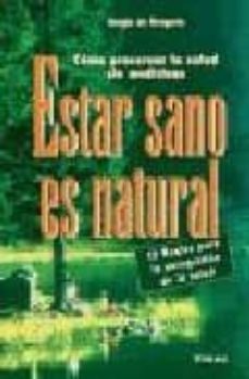 estar sano es natural-segio de gregorio-9788430579983