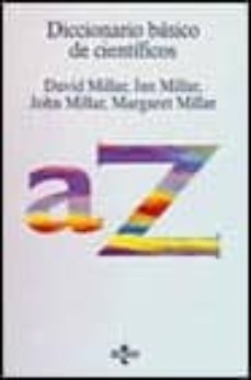 diccionario basico de cientificos-david millar-9788430924783