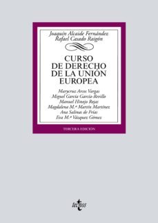 curso de derecho de la union europea (ebook)-joaquin alcaide fernandez-marycruz arcos vargas-rafael casado raigon-9788430975983