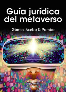 guia juridica del metaverso (ebook)-angel carrasco perera-pilar alvarez barbeito-9788430987283