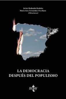 la democracia despues del populismo-javier redondo rodelas-9788430991983
