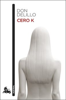 cero k-don delillo-9788432234583