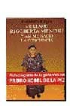 me llamo rigoberta menchu y asi me nacio la conciencia-elisabeth burgos-9788432246883