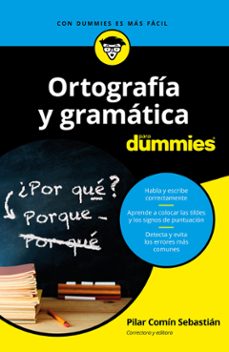 ortografia y gramatica para dummies-pilar comin sebastian-9788432904783