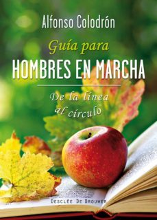 guia para hombres en marcha (ebook)-alfonso colodron-9788433037183