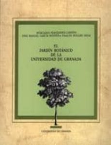 jardin botanico de la universidad de granada, el-mercedes y otros fernnadez carrion-9788433817983