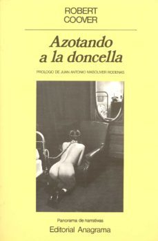 azotando a la doncella-robert coover-9788433930583