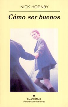 cómo ser buenos-nick hornby-9788433969583