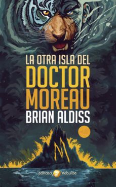 la otra isla del doctor moreau (ebook)-brian w. aldiss-9788435049283