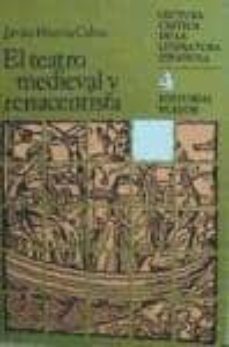 el teatro medieval y renacentista-9788435903783