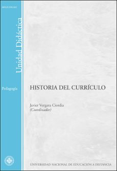historia del curriculo-javier vergara ciordia-9788436251883