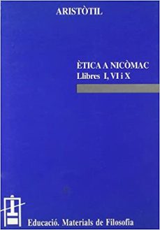 etica a nicomac. libres i, vi i x-9788437023083