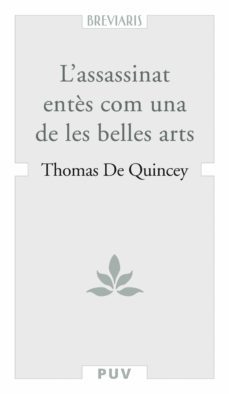 l'assassinat entès com una de les belles arts (ebook)-thomas de quincey-9788437084183