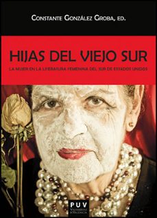 hijas del viejo sur-9788437090283