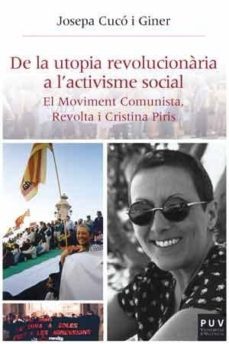 de la utopia revolucionaria a l activisme social-josepa cuco i giner-9788437098883
