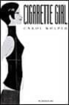 cigarette girl-carol wolper-9788439706083