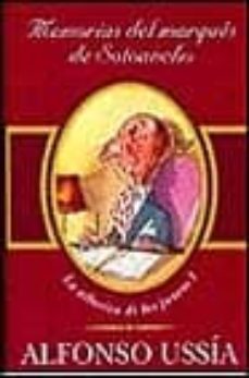 memorias del marques de sotoancho-alfonso ussia-9788440685483