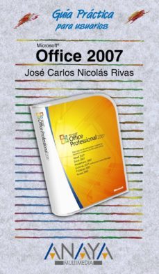 office 2007 (guia practica para usuarios)-9788441521483