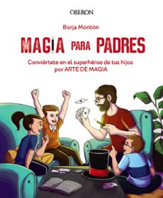 magia para padres-borja monton-9788441543683
