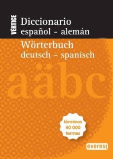 diccionario vertice español-aleman / worterbuch deutsch-spanisch-9788444110783