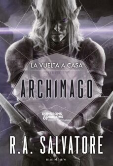 la vuelta a casa nº 01/03 archimago (ebook)-r.a. salvatore-9788445015483