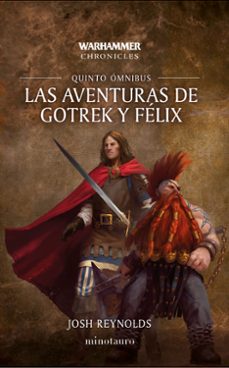 las aventuras de gotrek y felix omnibus nº 05/06-9788445018583