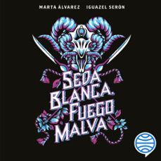 seda blanca, fuego malva (audiolibro)-marta alvarez-iguazel seron-9788445019283