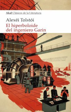 el hiperboloide del ingeniero garin (ebook)-alexei tolstoi-9788446050483