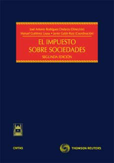 el impuesto sobre sociedades (2ª ed.)-jose a. rodriguez ondarza-9788447035083