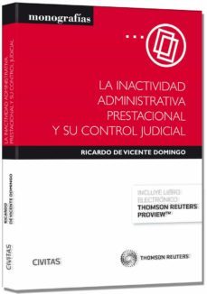 la inactividad administrativa prestacional y su control judicial-9788447046683