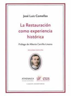 la restauracion como experiencia historica-9788447220083