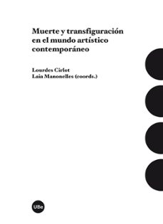 muerte y transfiguracion en el mundo artistico contemporaneo-9788447539383