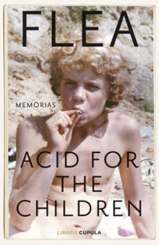 acid for the children. edicion tapa blanda-9788448044183