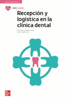recepcion y logistica en la clinica dental-sofia elvira fernandez bravo-david crego pereira-9788448626983