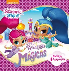 aventuras magicas (shimmer y shine)-9788448849283