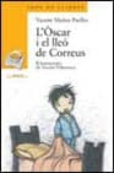 l oscar i el lleo de correus-vicente muñoz puelles-9788448911683