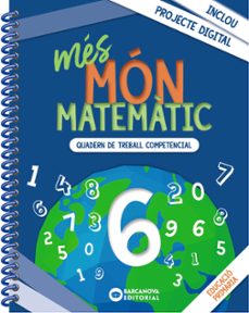 mes mon matematic 6º educacio primaria quaderns cataluña / islas balears-9788448957483