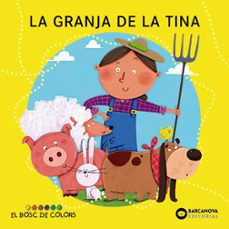la granja de la tina (el bosc de colors)-9788448962883