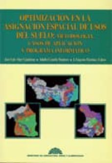 modelo informatico de optimacion del uso del suelo-j.l. alier-a. cazorla-j.e. martinez-9788449102783