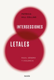 intersecciones letales-patricia hill collins-9788449343483