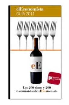 los 200 vinos y 200 restaurantes de el economista-ana marcos-9788461543083