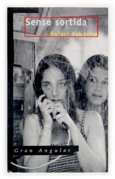 sense sortida-rafael vallbona-9788466106283