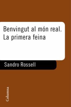 benvingut al món real. la primera feina (ebook)-sandro rosell-9788466412483