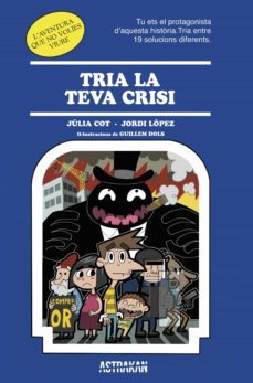 tria la teva crisi (ebook)-julia cot-jordi lopez-9788466418683